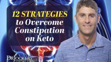 12 Strategies to Overcome Constipation on Keto