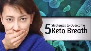 5 Strategies to Overcome Keto Breath