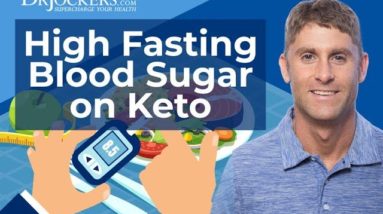 High Fasting Blood Sugar Levels on a Keto Diet