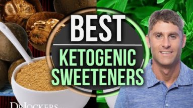 The Best Ketogenic Sweeteners
