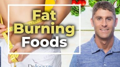 The Top 10 Fat Burning Foods