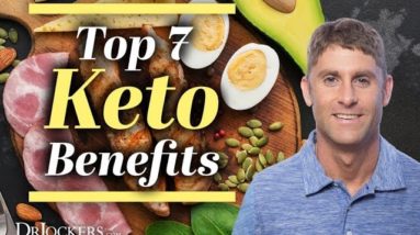 The Top 7 Benefits of a Ketogenic Lifestyle