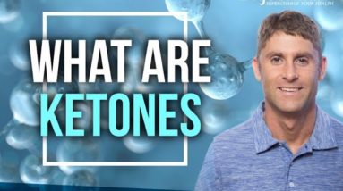 What Are Ketones and How Do They Impact Our Body?
